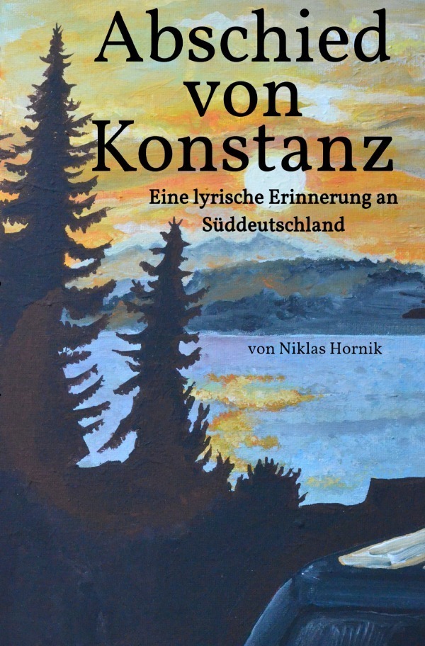 Cover: 9783757517618 | Abschied von Konstanz | Eine lyrische Erinnerung an Süddeutschland. DE