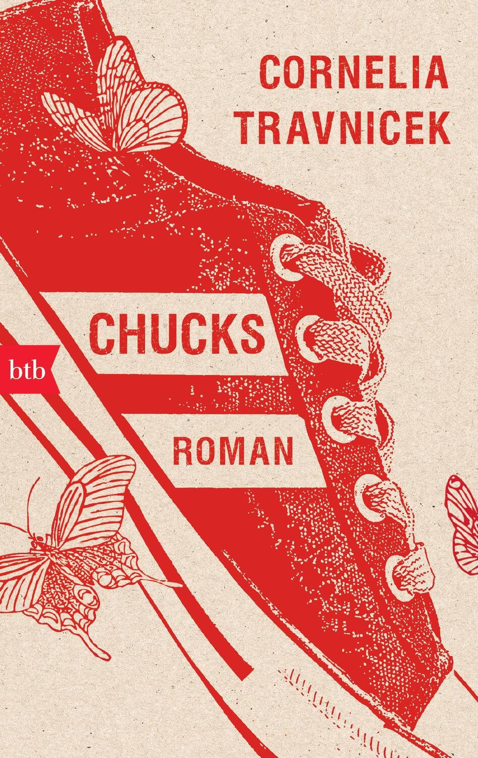 Cover: 9783442747023 | Chucks | Cornelia Travnicek | Taschenbuch | btb | Deutsch | 2014 | btb