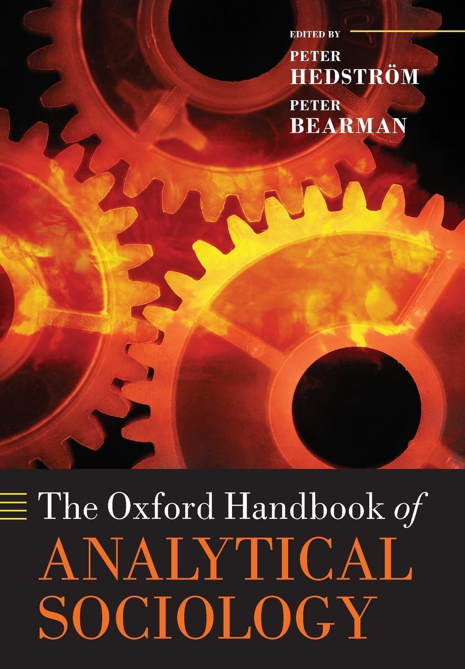 Cover: 9780199587452 | The Oxford Handbook of Analytical Sociology | Peter Hedstrom | Buch