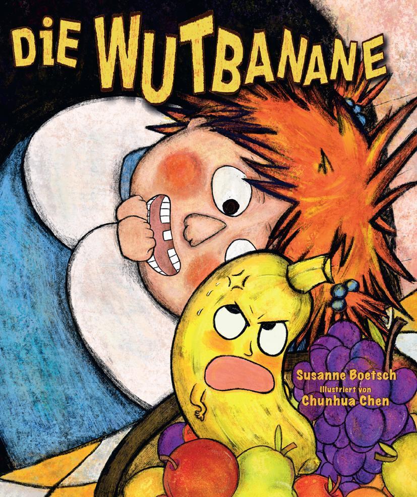 Cover: 9783658285746 | Die Wutbanane | Susanne Boetsch | Buch | iv | Deutsch | 2020