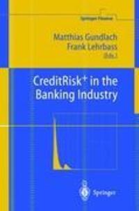 Cover: 9783540207382 | CreditRisk+ in the Banking Industry | Frank Lehrbass (u. a.) | Buch