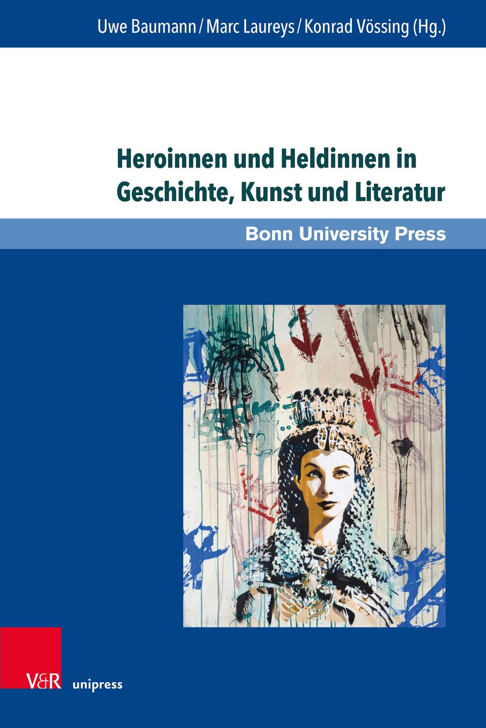 Cover: 9783847114031 | Heroinnen und Heldinnen in Geschichte, Kunst und Literatur | Buch