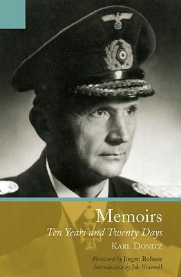 Cover: 9781848326446 | The Memoirs of Karl Doenitz | Ten Years and Twenty Days | Karl Donitz