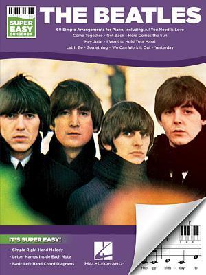 Cover: 9781495076237 | The Beatles - Super Easy Songbook | 60 Simple Arrangements for Piano