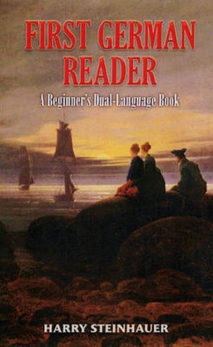 Cover: 9780486461793 | First German Reader | A Beginner's Dual-language Book | Steinhauer