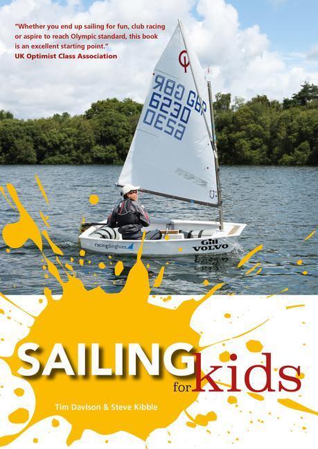 Cover: 9781909911260 | Sailing for Kids | Tim Davison (u. a.) | Taschenbuch | Englisch | 2015