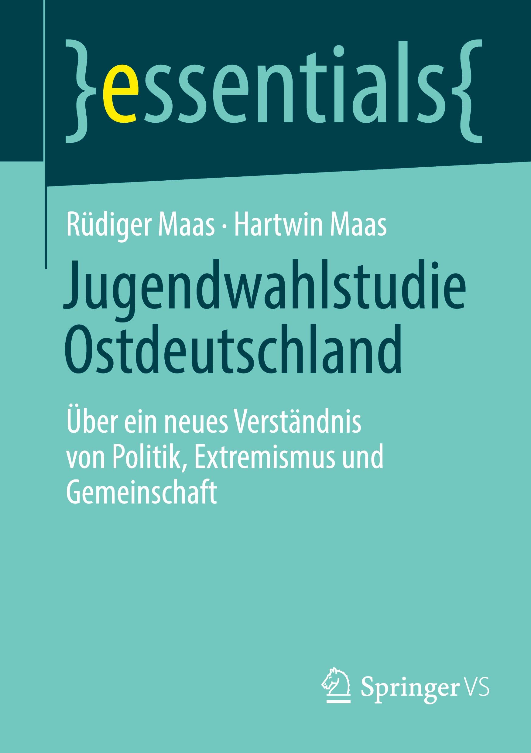 Cover: 9783658471804 | Jugendwahlstudie Ostdeutschland | Hartwin Maas (u. a.) | Taschenbuch