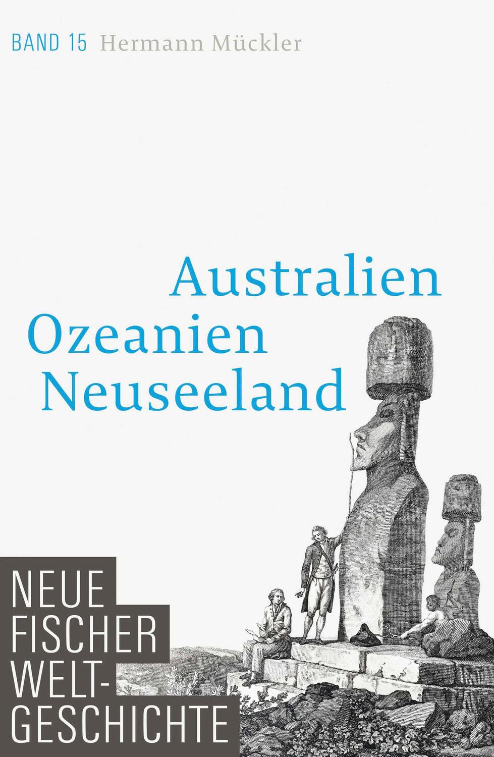 Cover: 9783100108456 | Neue Fischer Weltgeschichte. Band 15 | Hermann Mückler | Buch | 640 S.