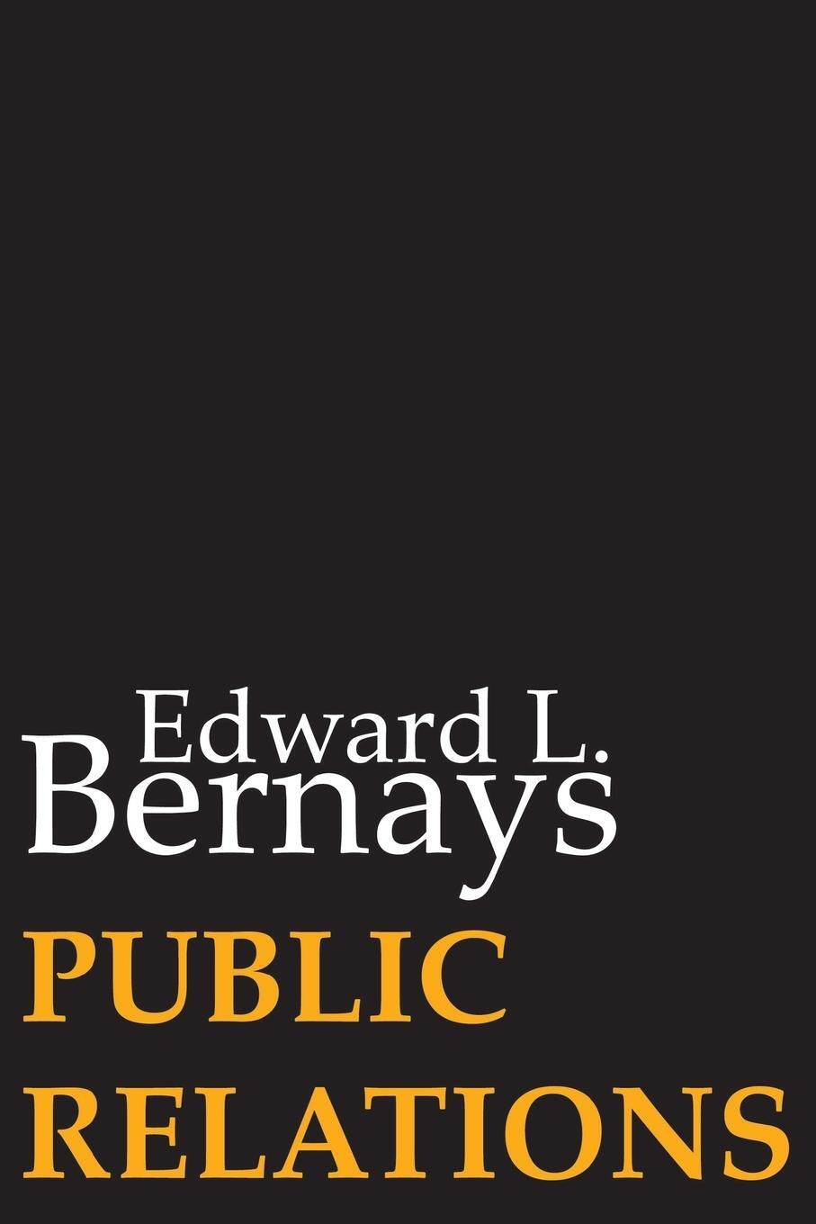 Cover: 9781607967125 | Public Relations | Edward L. Bernays | Taschenbuch | Paperback | 2014