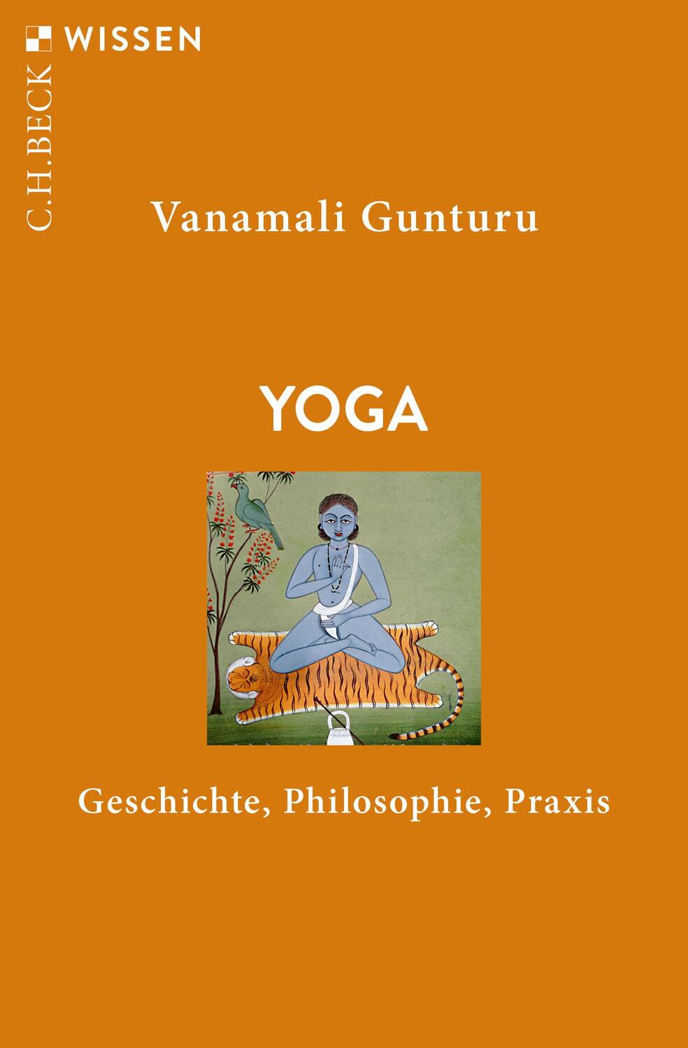 Cover: 9783406756047 | Yoga | Geschichte, Philosophie, Praxis | Vanamali Gunturu | Buch