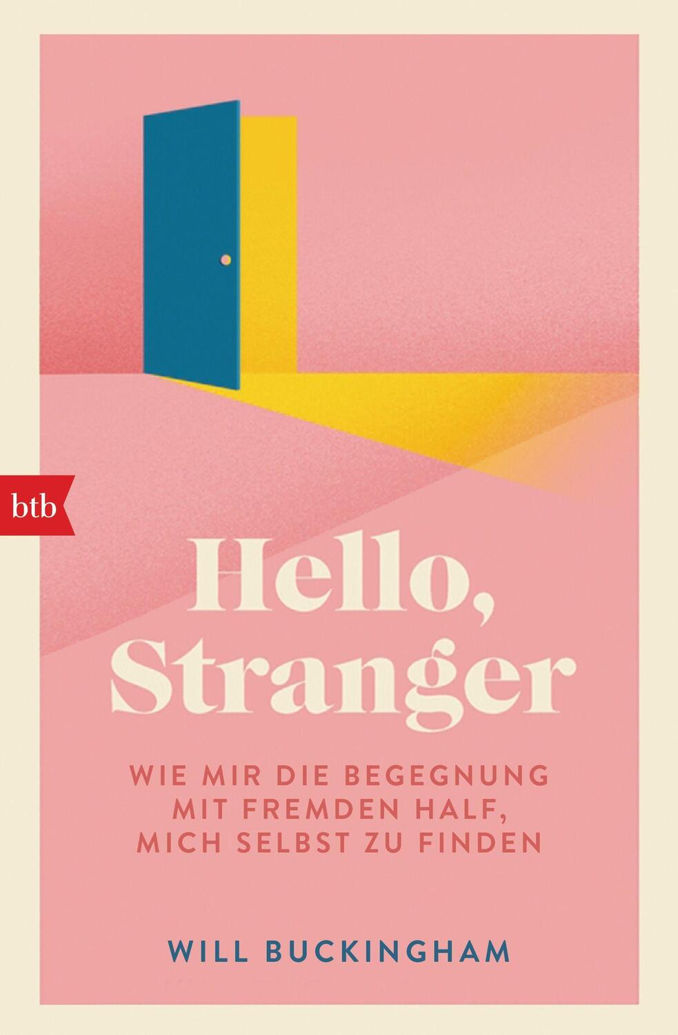Cover: 9783442772308 | Hello, Stranger | Will Buckingham | Taschenbuch | Deutsch | 2022 | btb