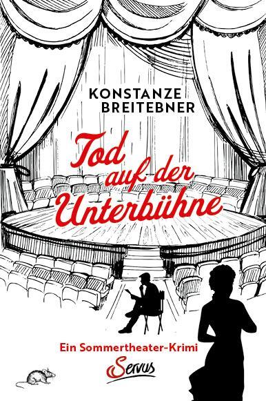 Cover: 9783710403743 | Tod auf der Unterbühne | Ein Sommertheater-Krimi | Breitebner | Buch