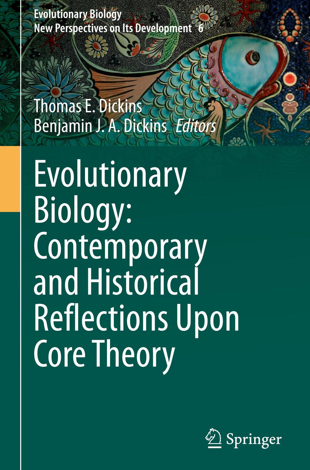 Cover: 9783031220272 | Evolutionary Biology: Contemporary and Historical Reflections Upon...