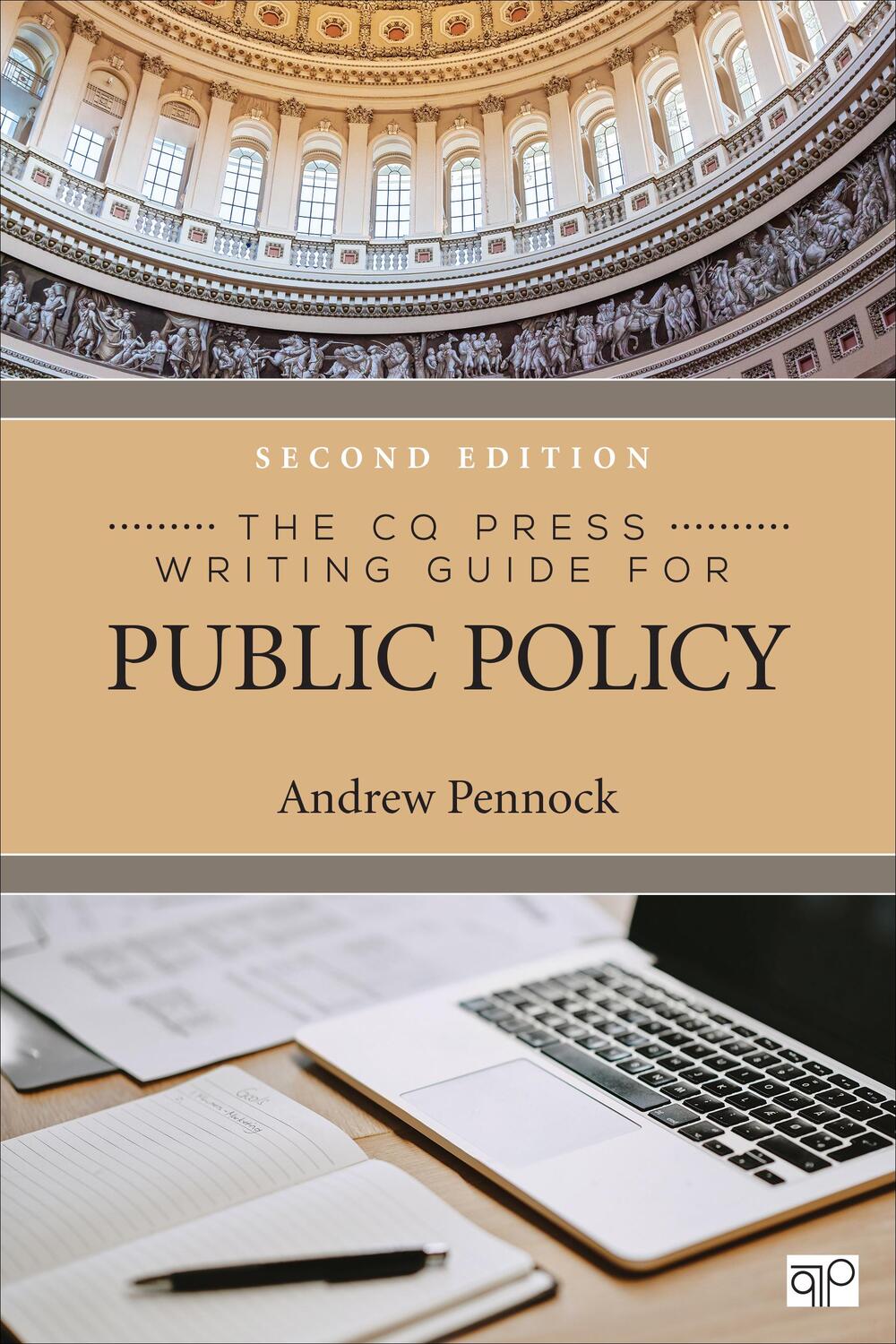 Cover: 9781071858288 | The CQ Press Writing Guide for Public Policy | Andrew S. Pennock