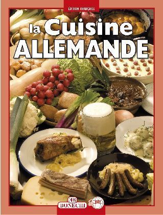 Cover: 9788847625303 | La Cuisine Allemande | Taschenbuch | Französisch | 2010 | Bonechi