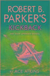 Cover: 9781843447382 | Robert B. Parker's Kickback | Ace Atkins | Taschenbuch | 2016