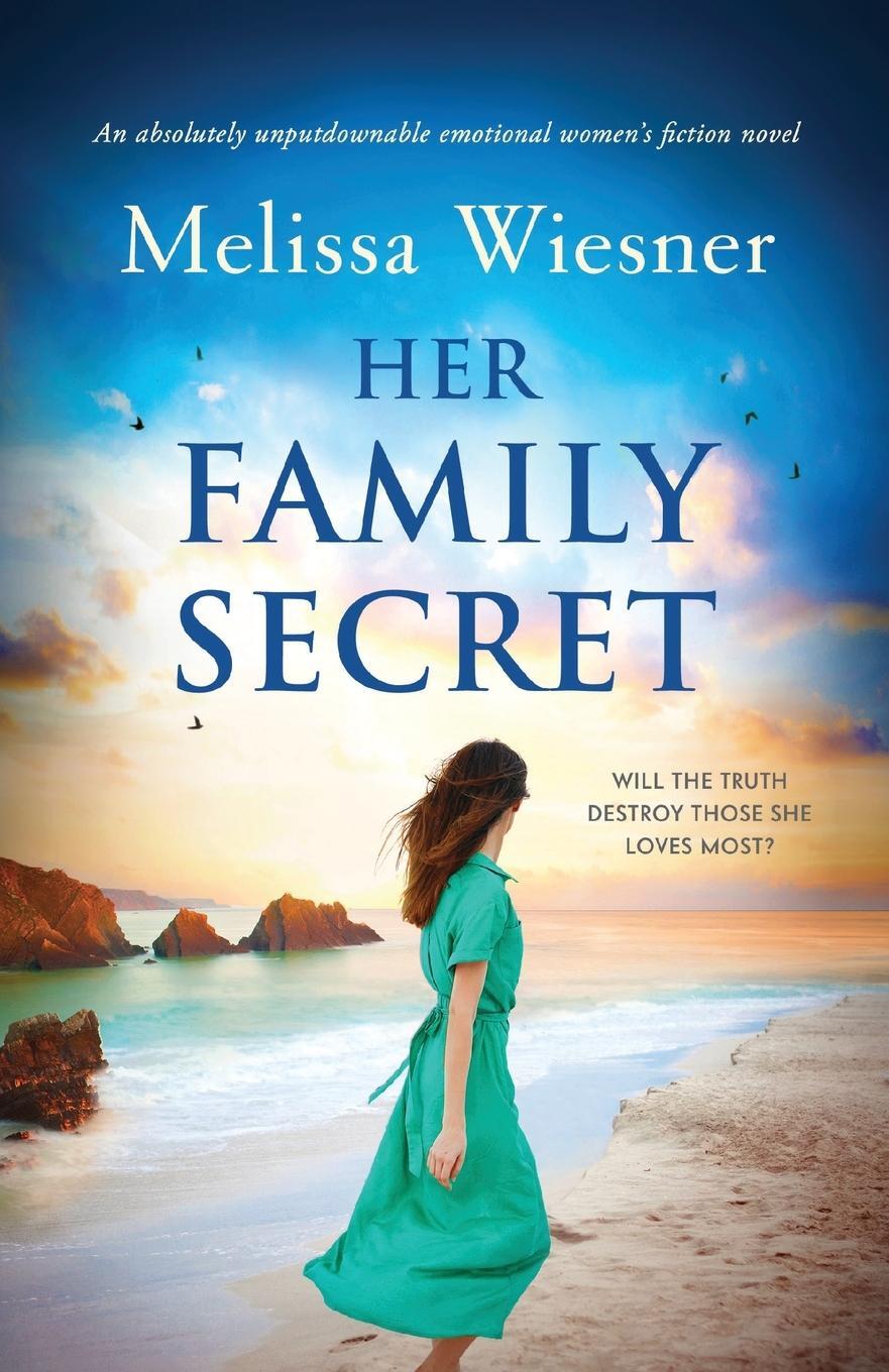 Cover: 9781800195578 | Her Family Secret | Melissa Wiesner | Taschenbuch | Paperback | 2021