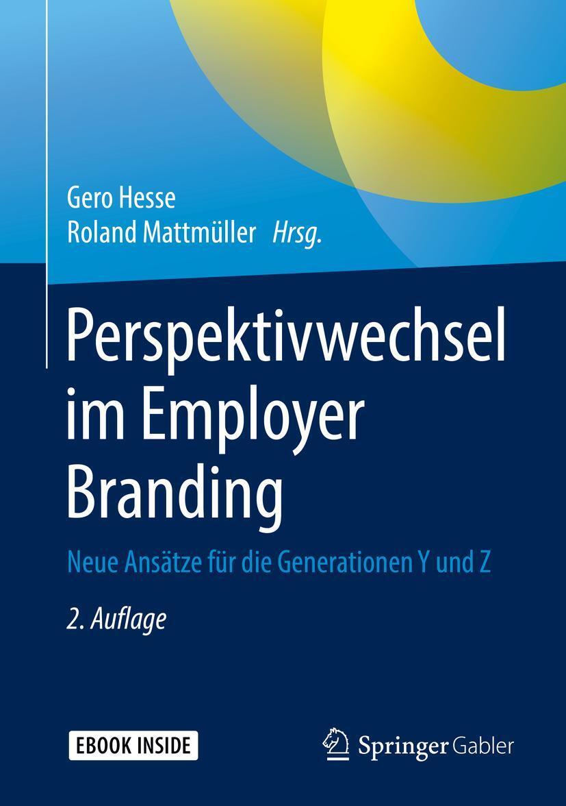 Cover: 9783658262075 | Perspektivwechsel im Employer Branding | Gero Hesse (u. a.) | Bundle
