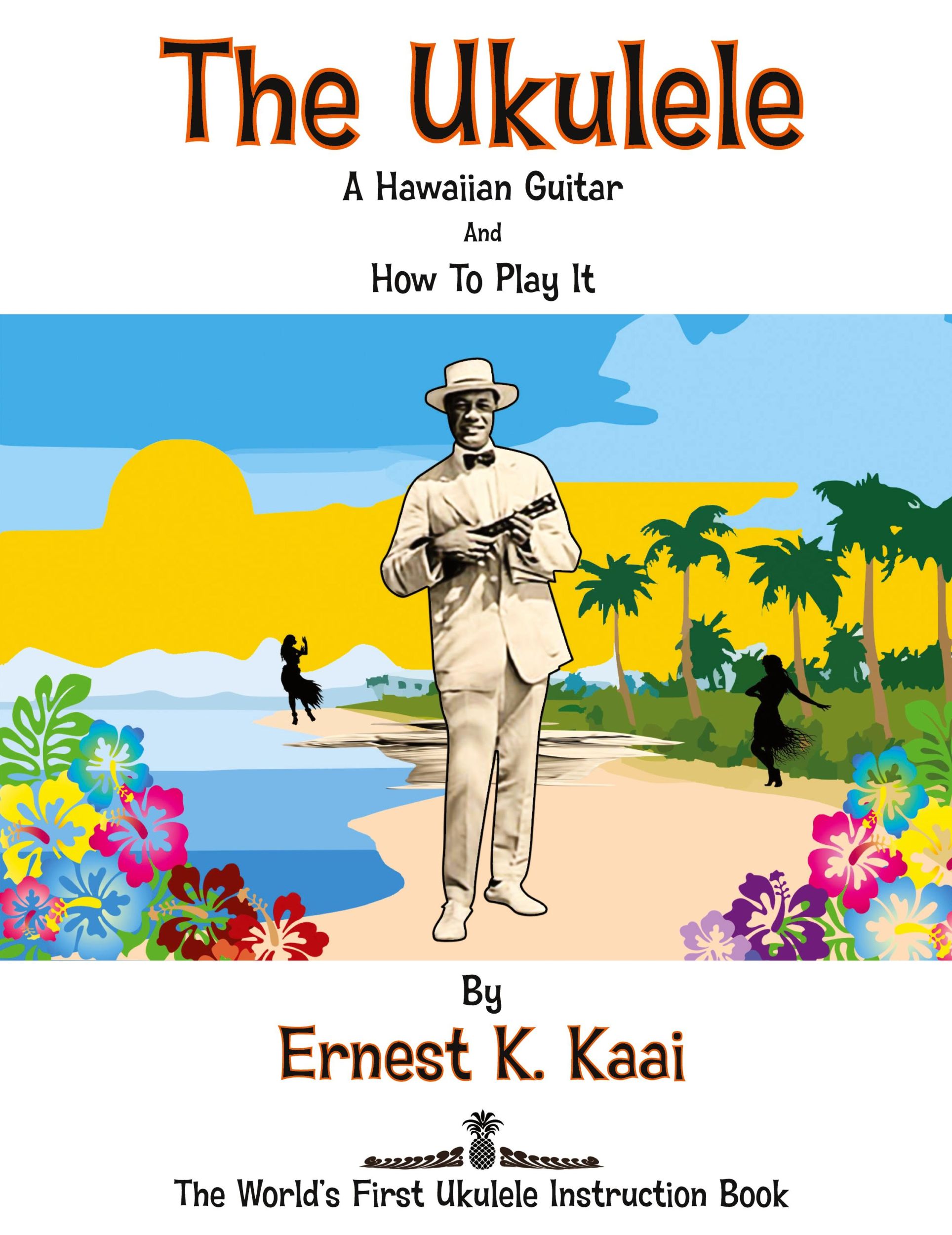 Cover: 9780993688034 | The Ukulele | Ernest K. Kaai | Taschenbuch | Englisch | 2020