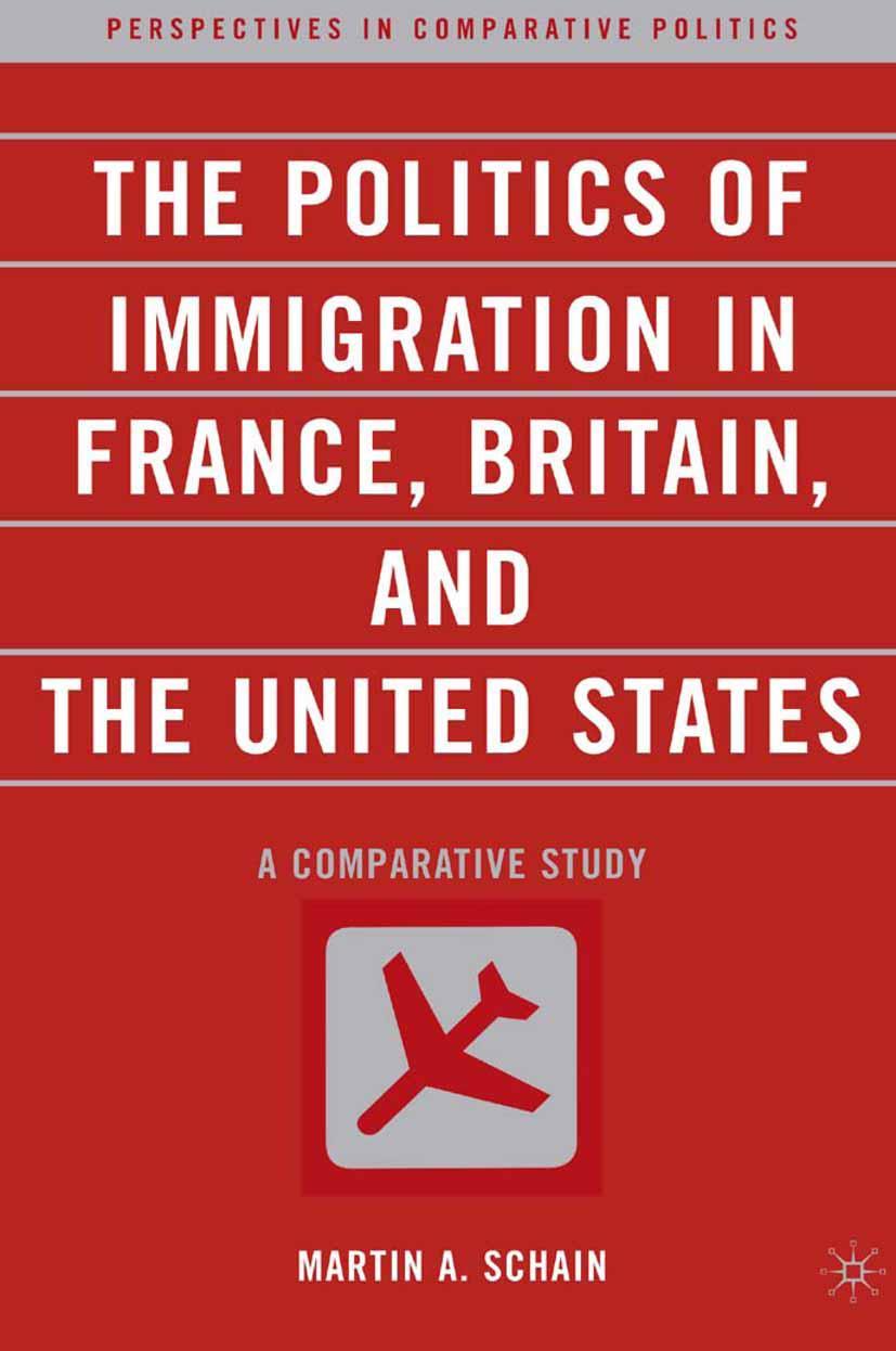 Cover: 9781403962164 | The Politics of Immigration in France, Britain, and the United States