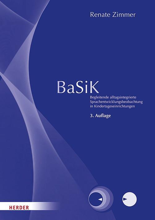 Cover: 9783451383823 | BaSiK | Renate Zimmer | Taschenbuch | Deutsch | 2019