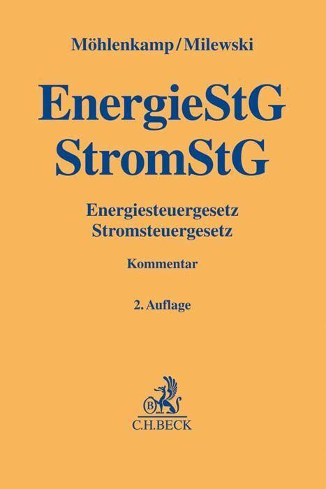 Cover: 9783406691874 | Energiesteuergesetz, Stromsteuergesetz | Karen Möhlenkamp (u. a.)