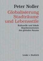 Cover: 9783810021793 | Globalisierung, Stadträume und Lebensstile | Peter Noller | Buch