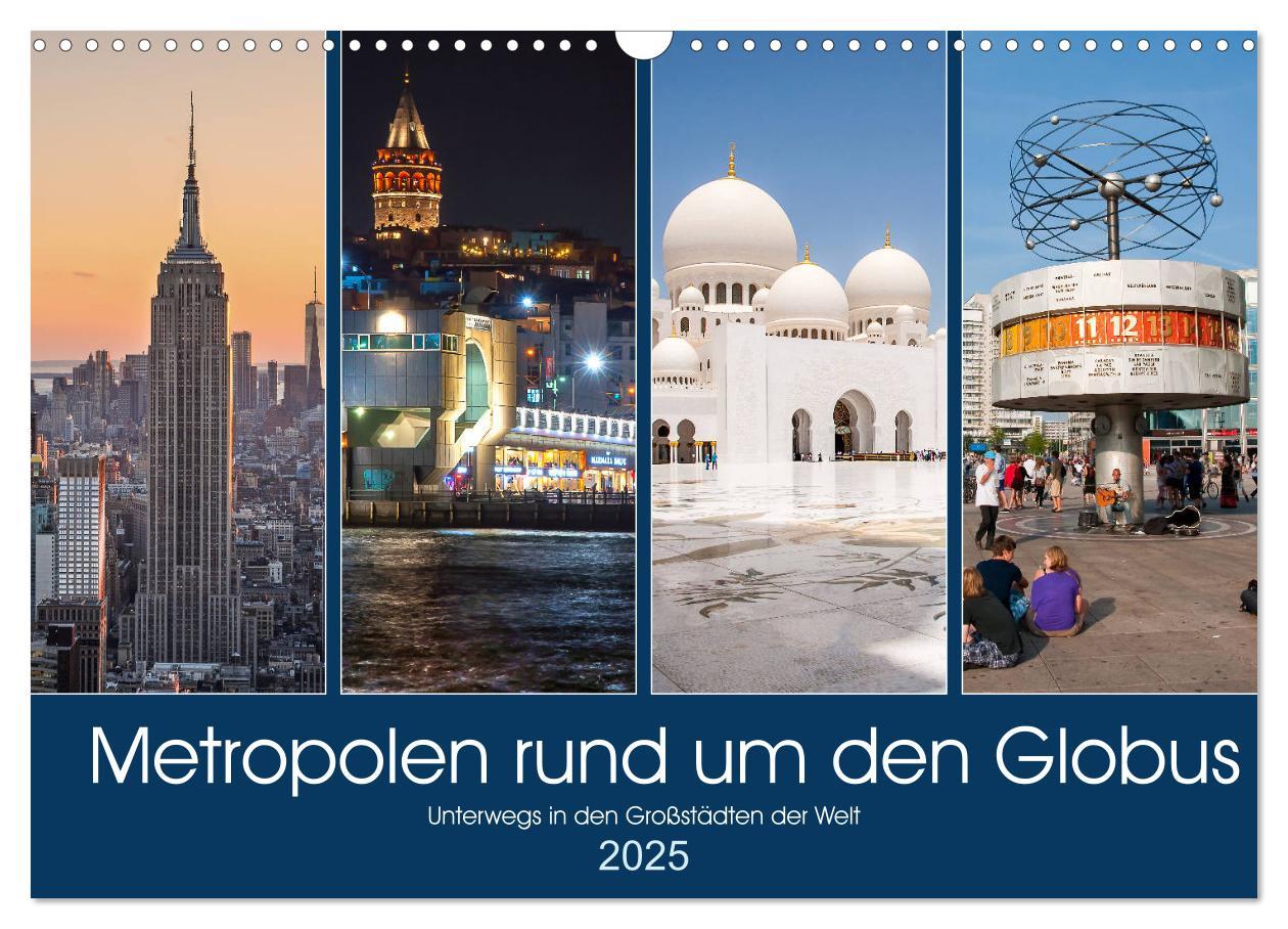 Cover: 9783435164646 | Metropolen rund um den Globus (Wandkalender 2025 DIN A3 quer),...