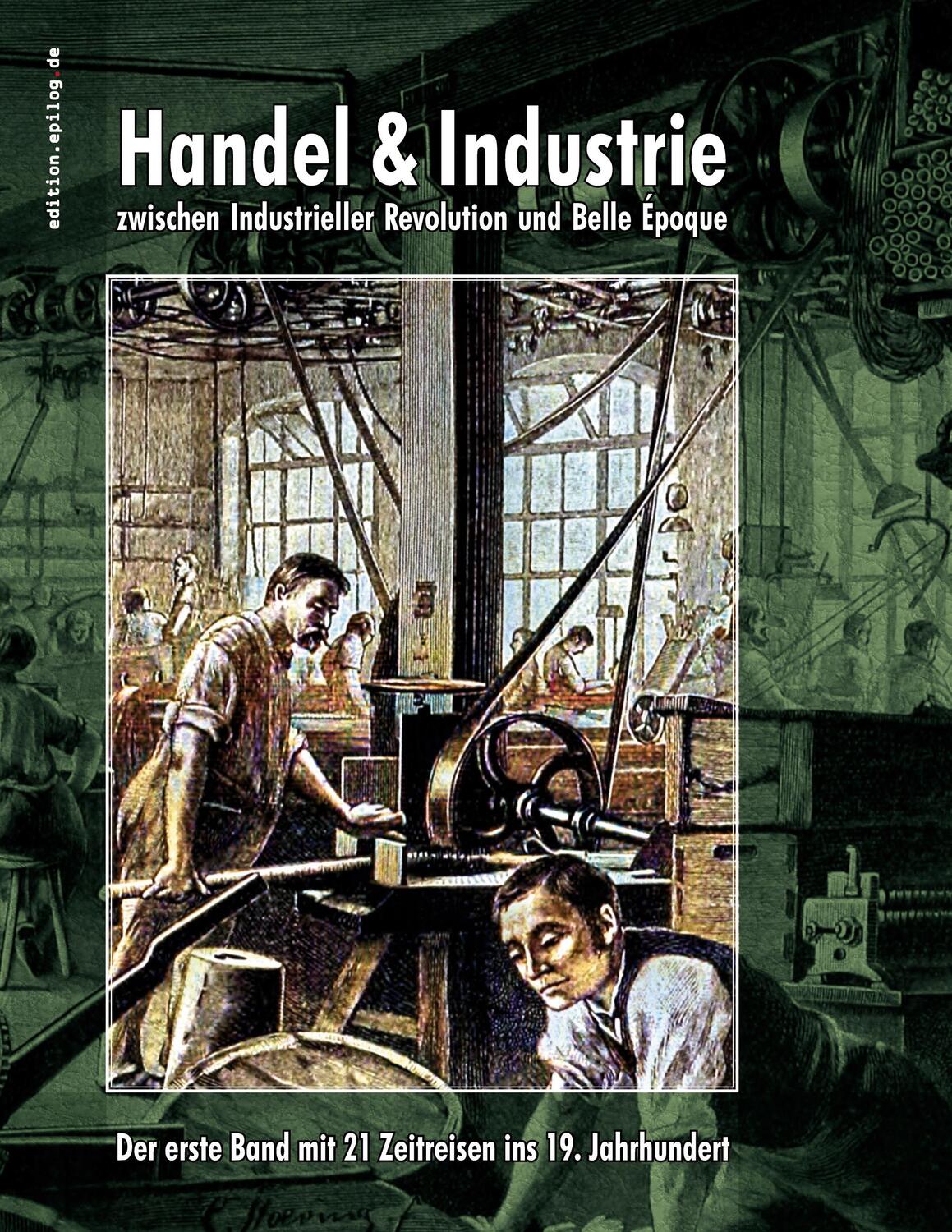 Cover: 9783758303449 | Handel &amp; Industrie zwischen Industrieller Revolution und Belle Époque