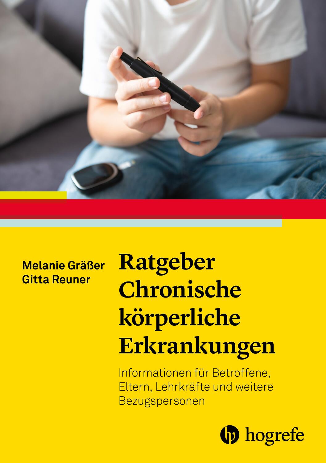 Cover: 9783801731441 | Ratgeber Chronische körperliche Erkrankungen im Kindes- und...