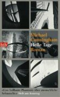 Cover: 9783442736850 | Helle Tage | Roman | Michael Cunningham | Taschenbuch | 400 S. | 2008