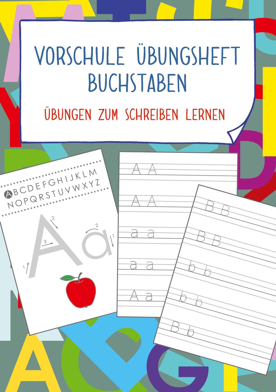 Cover: 9783757809782 | Vorschule Übungsheft Buchstaben | Übungen zum Schreiben lernen | Isa