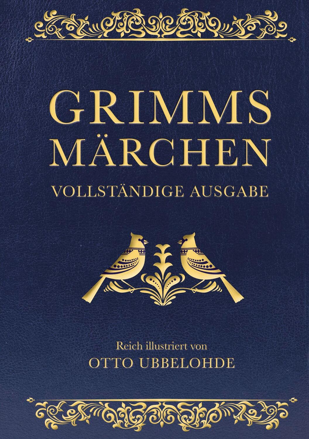 Cover: 9783730602041 | Grimms Märchen - vollständig und illustriert(Cabra-Lederausgabe)