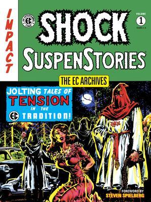 Cover: 9781506721101 | The EC Archives: Shock Suspenstories Volume 1 | Various | Taschenbuch