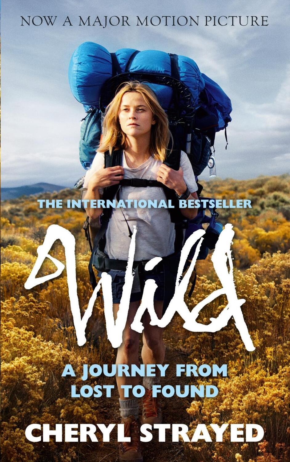 Cover: 9781782394877 | Wild. Film Tie-In | A Journey from Lost to Found | Cheryl Strayed