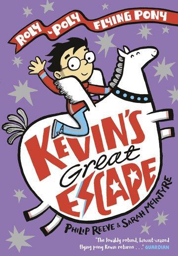Cover: 9780192766120 | Kevin's Great Escape: A Roly-Poly Flying Pony Adventure | Philip Reeve