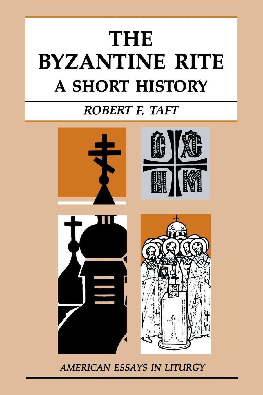 Cover: 9780814621639 | Byzantine Rite | A Short History | Robert F Taft | Taschenbuch | 1992