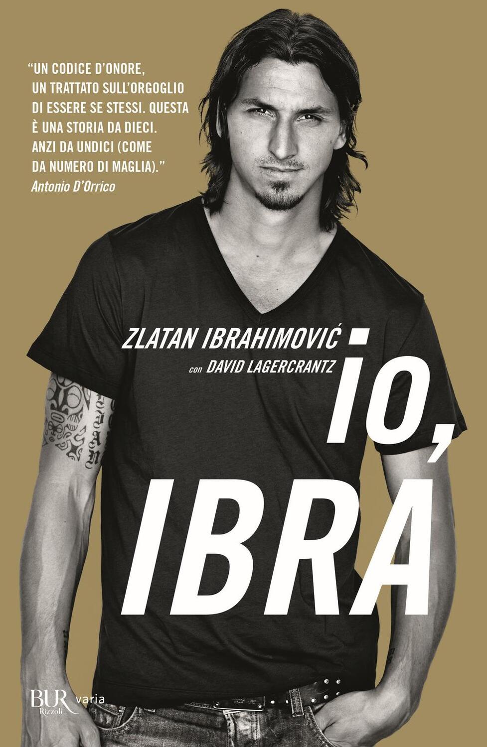 Cover: 9788817070324 | Io, Ibra | Zlatan Ibrahimovic (u. a.) | Taschenbuch | Italienisch