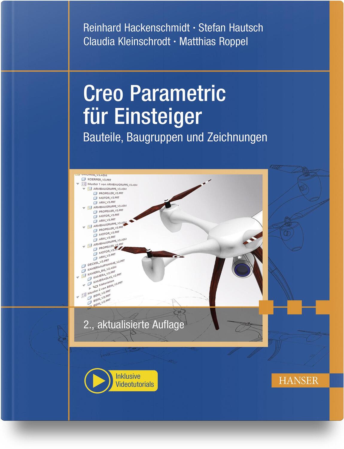 Cover: 9783446479982 | Creo Parametric für Einsteiger | Bauteile, Baugruppen und Zeichnungen