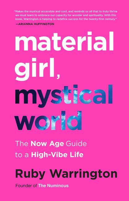 Cover: 9780062437143 | Material Girl, Mystical World | The Now Age Guide to a High-Vibe Life