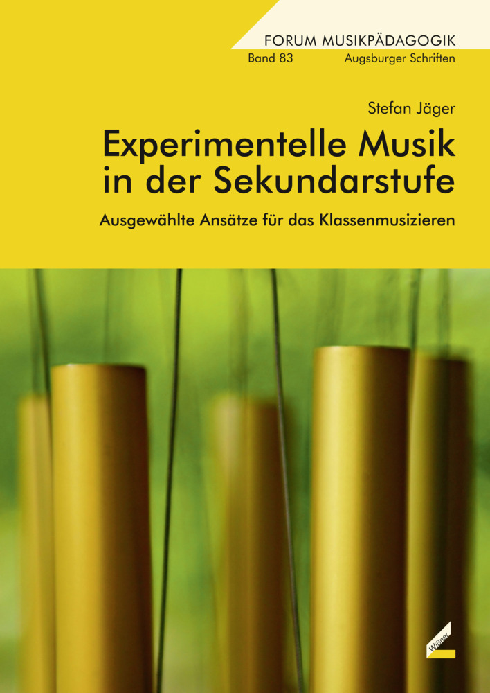 Cover: 9783957860217 | Experimentelle Musik in der Sekundarstufe | Stefan Jäger | Taschenbuch