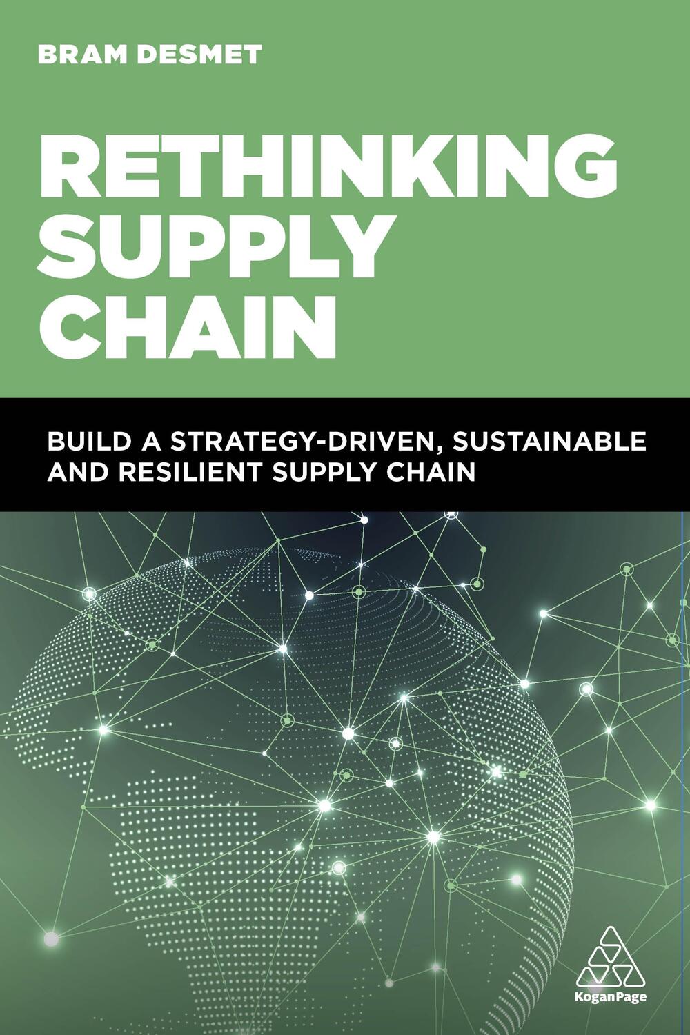 Cover: 9781398615984 | Rethinking Supply Chain | Bram Desmet | Taschenbuch | Englisch | 2024