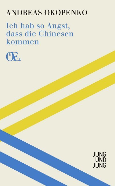 Cover: 9783990270158 | Ich hab so Angst, dass die Chinesen kommen | Ausgewählte Gedichte