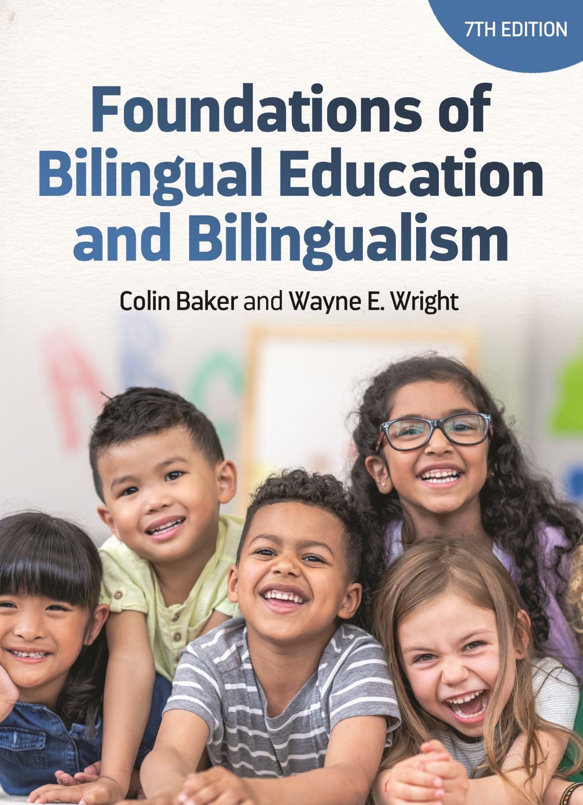 Cover: 9781788929899 | Foundations of Bilingual Education and Bilingualism | Baker (u. a.)