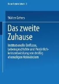 Cover: 9783810017796 | Das zweite Zuhause | Walter Gehres | Taschenbuch | Paperback | 273 S.
