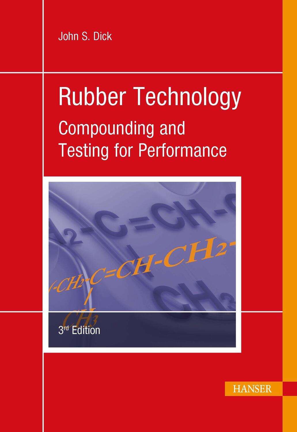 Cover: 9781569906156 | Rubber Technology | Compounding and Testing for Performance | Dick