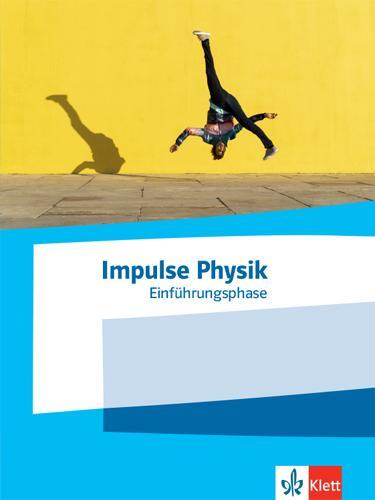 Cover: 9783127730470 | Impulse Physik Einführungsphase. Schülerbuch Klasse 11 (G9) | Buch