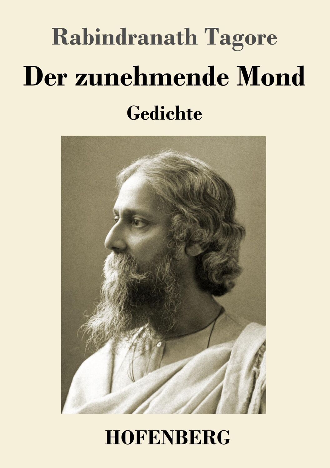 Cover: 9783743742260 | Der zunehmende Mond | Gedichte | Rabindranath Tagore | Taschenbuch