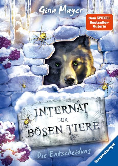 Cover: 9783473408719 | Internat der bösen Tiere, Band 6: Die Entscheidung | Gina Mayer | Buch