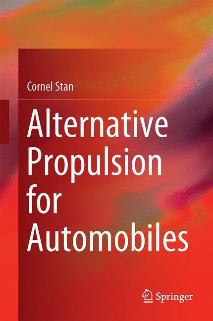 Cover: 9783319319292 | Alternative Propulsion for Automobiles | Cornel Stan | Buch | xiii